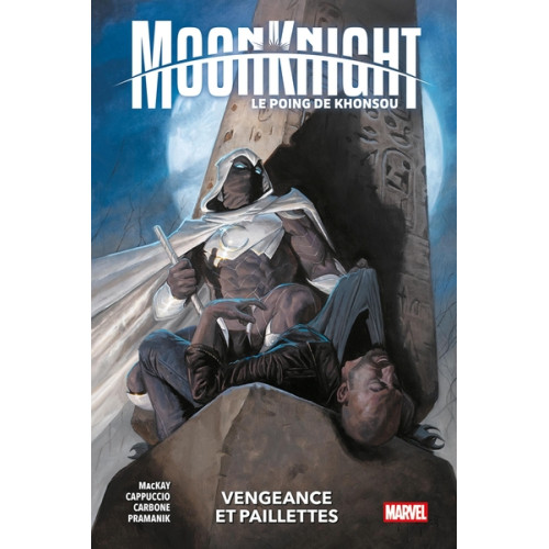 Moon Knight : Le Poing de Konshu T01 : Vengeance et paillettes