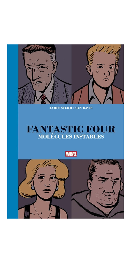 Fantastic Four : Molécules instables