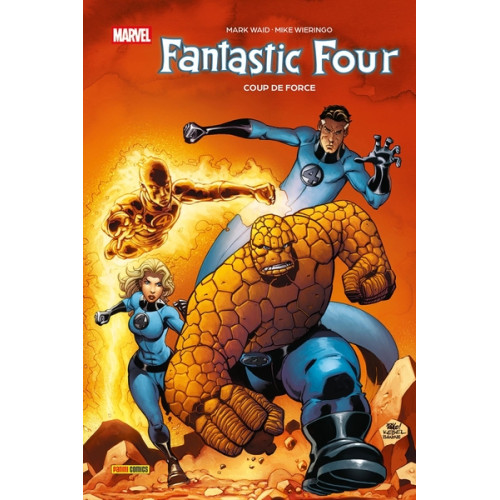 Fantastic Four T02 : Coup de force