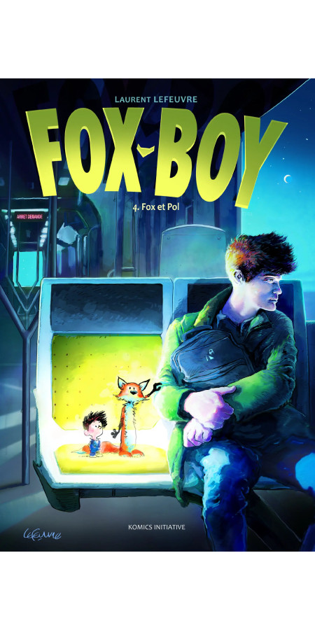 FOX-BOY t.4 – Fox et Pol