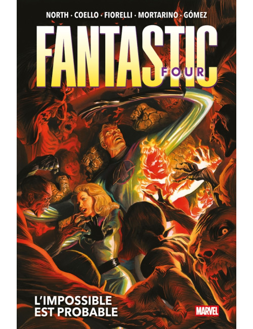Fantastic Four T02 : L'impossible est probable