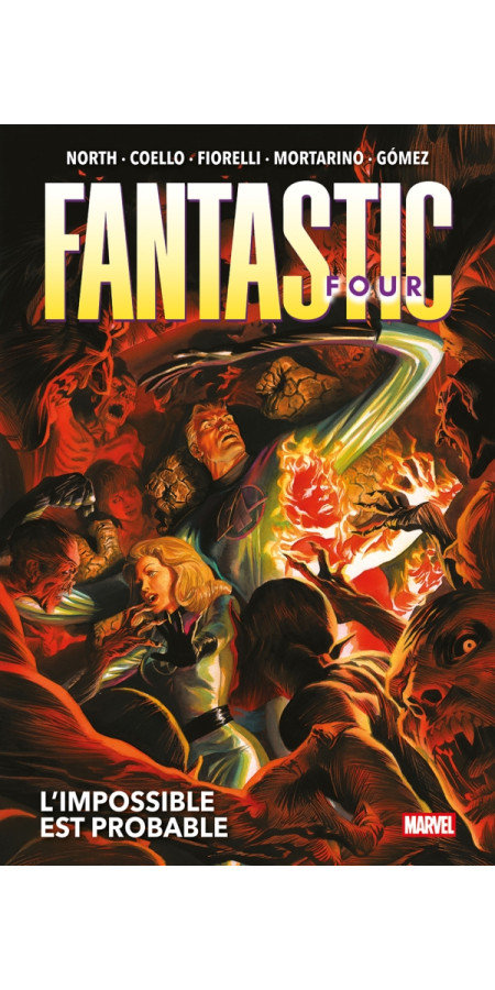 Fantastic Four T02 : L'impossible est probable