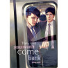 THEY SAID YOU WON'T COME BACK (VF)
