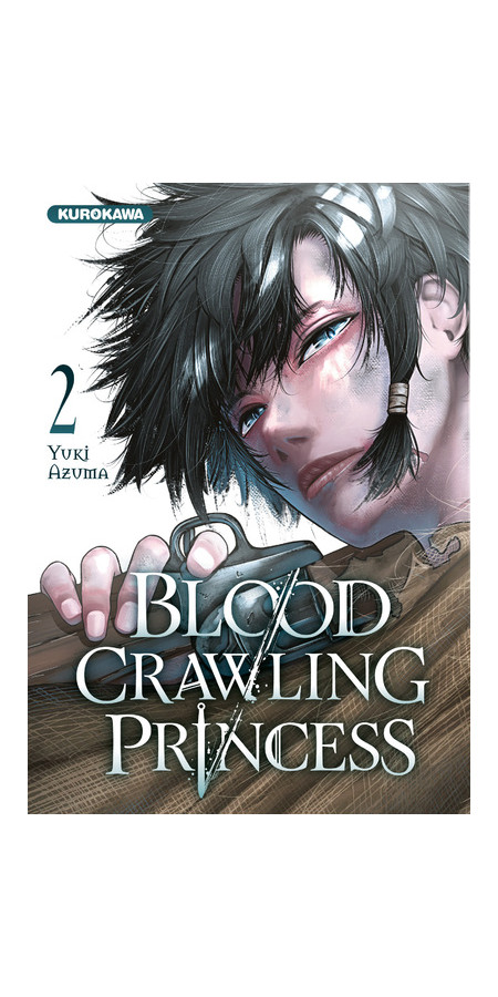 BLOOD-CRAWLING PRINCESS - TOME 2 (VF)