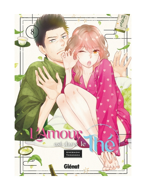 L'amour est dans le thé - Tome 08 (VF)