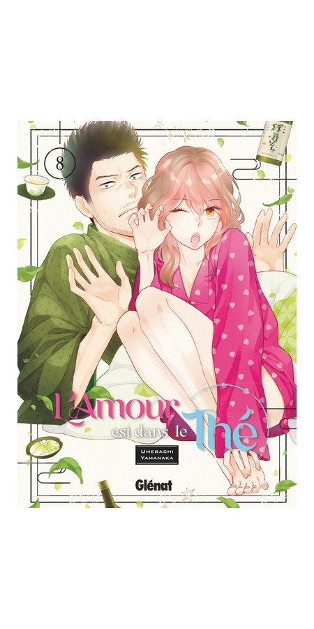 L'amour est dans le thé - Tome 08 (VF)