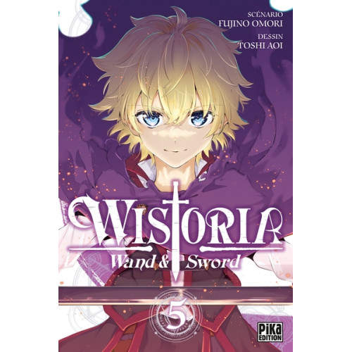 Wistoria : Wand and sword - Tome 5