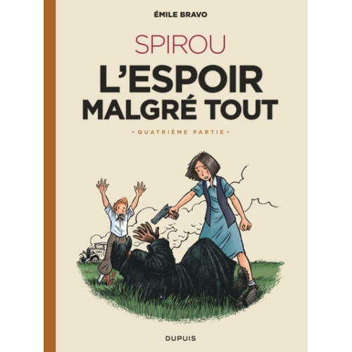 Spirou l'espoir malgré tout quatrième partie