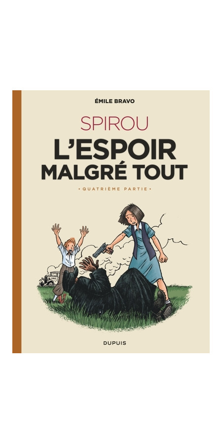 Spirou l'espoir malgré tout quatrième partie