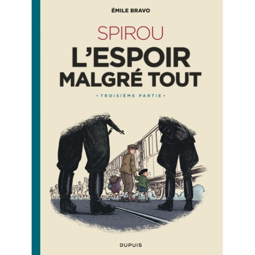 Spirou l'espoir malgré tout troisième partie