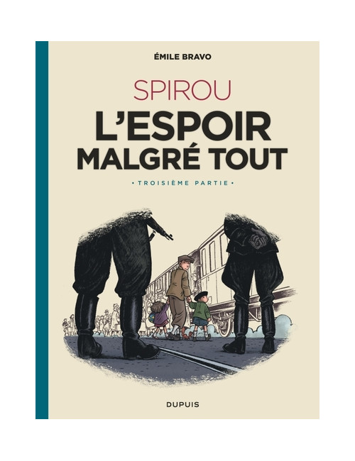 Spirou l'espoir malgré tout troisième partie