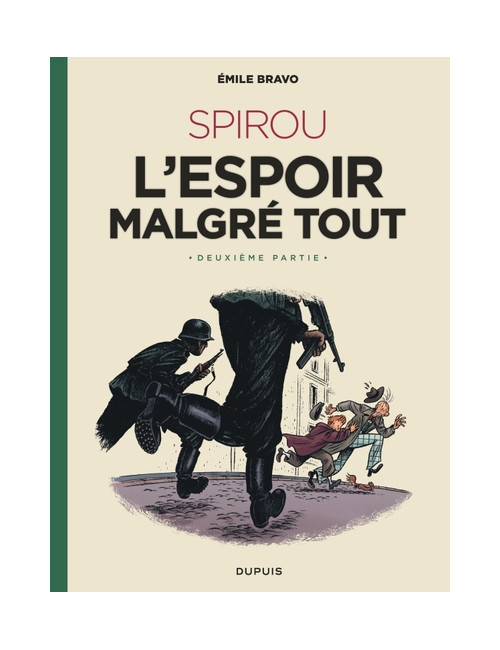 Spirou l'espoir malgré tout deuxième partie