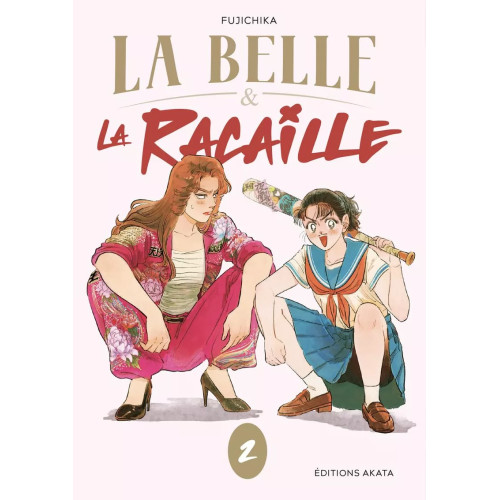 LA BELLE ET LA RACAILLE - TOME 2 (VF)