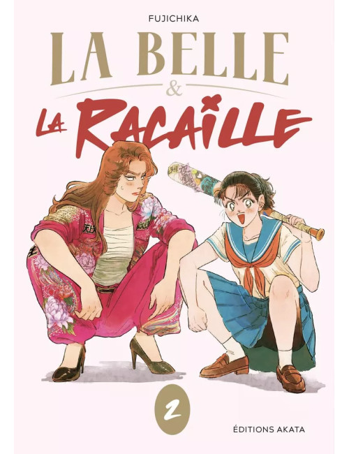 LA BELLE ET LA RACAILLE - TOME 2 (VF)