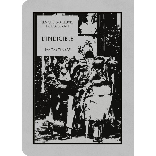 LES CHEFS-D'OEUVRE DE LOVECRAFT - L'INDICIBLE (VF)