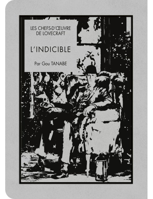 LES CHEFS-D'OEUVRE DE LOVECRAFT - L'INDICIBLE (VF)