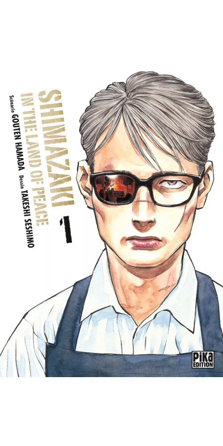 Shimazaki in the Land of Peace T01 (VF)