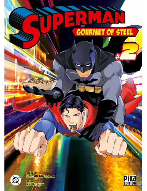 Superman - Gourmet of Steel T02 (VF)