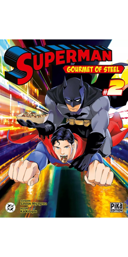 Superman - Gourmet of Steel T02 (VF)