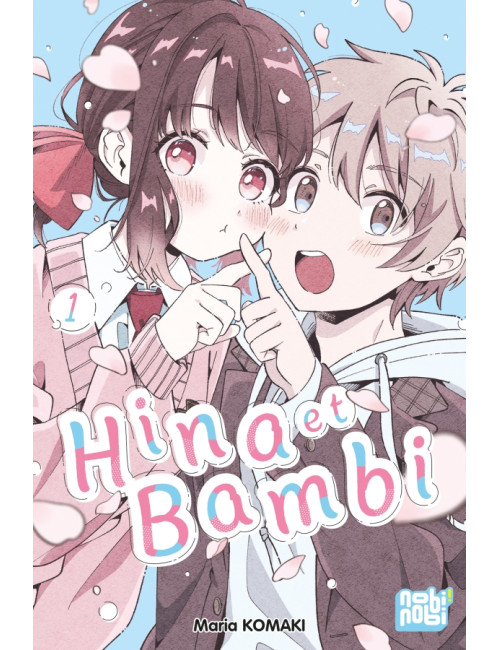 Hina et Bambi T01