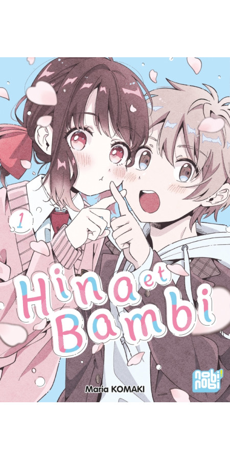 Hina et Bambi T01