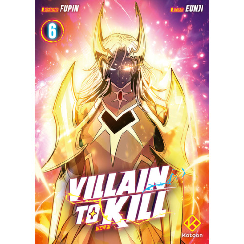 VILLAIN TO KILL - TOME 6