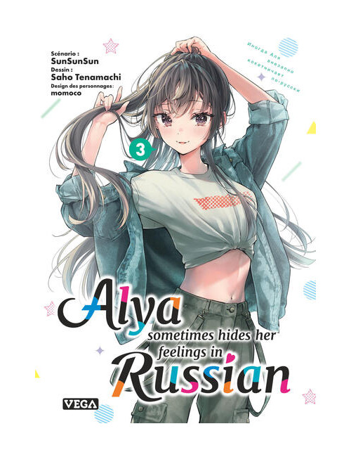 ALYA SOMETIMES HIDES HER FEELINGS IN RUSSIAN - TOME 3