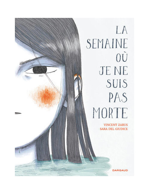 LA SEMAINE OÙ JE NE SUIS PAS MORTE
