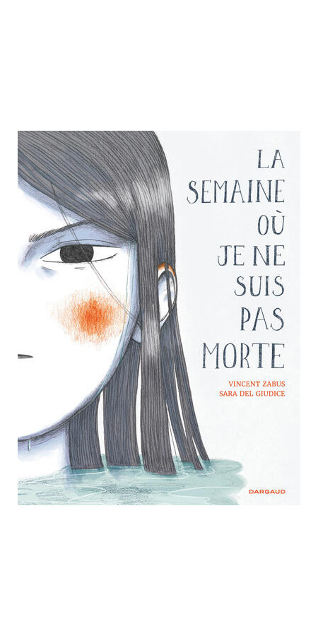 LA SEMAINE OÙ JE NE SUIS PAS MORTE