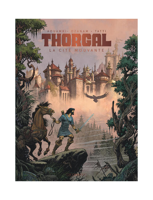 Thorgal Saga - La Cité Mouvante - Aouamri/Ozanam