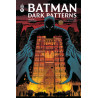 Batman Dark Patterns Affaire 2 : La tour aux mille Voix