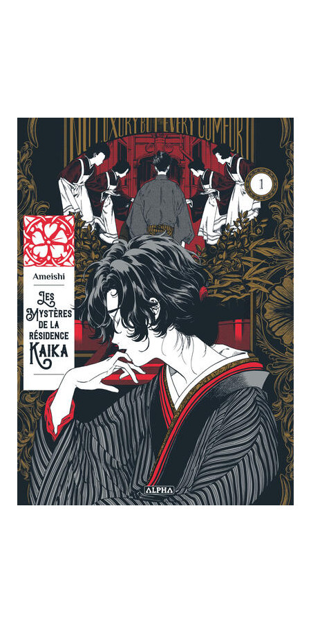 LES MYSTÈRES DE LA RÉSIDENCE KAIKA - TOME 1