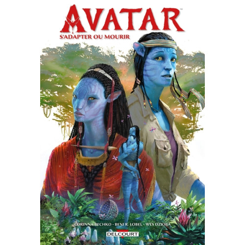 AVATAR - S'ADAPTER OU MOURIR