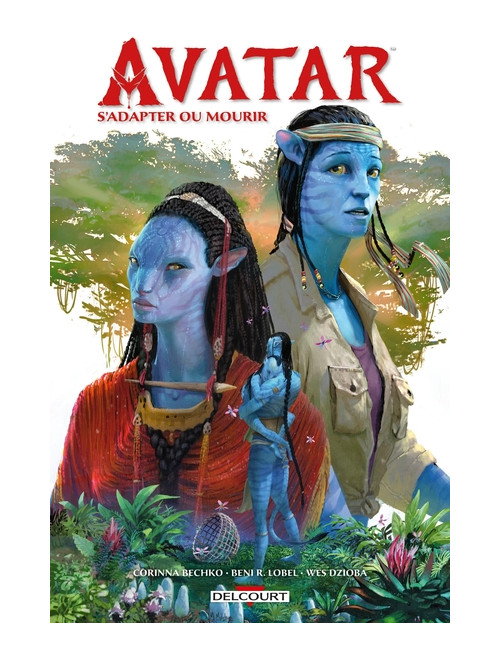 AVATAR - S'ADAPTER OU MOURIR