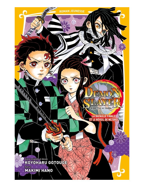 Demon Slayer - Roman jeunesse N°09: La bataille finale et le réveil de Nezuko