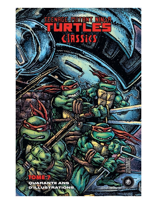 Les Tortues Ninja - TMNT Classics : Quarante ans d'illustrations
