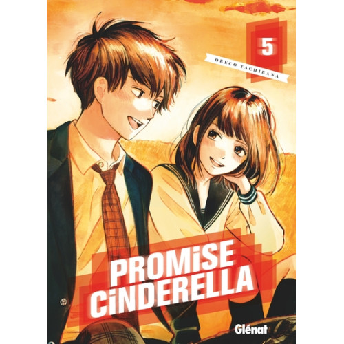 Promise Cinderella - Tome 05 (VF)