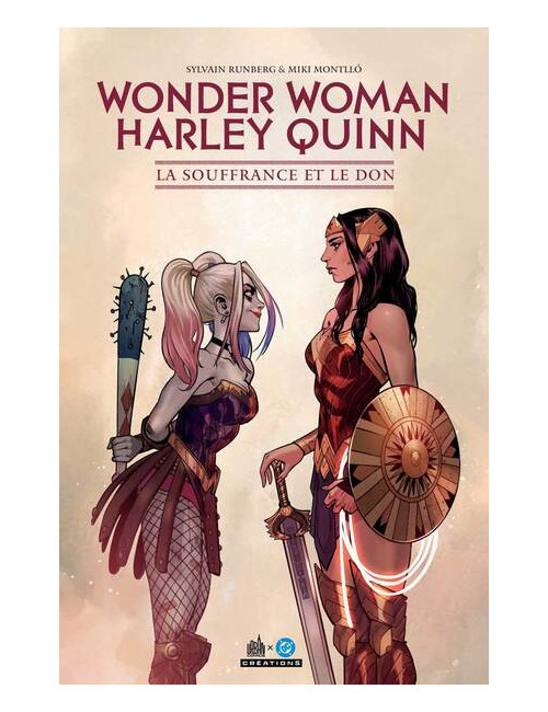 Wonder Woman/Harley Quinn - La Souffrance et le Don