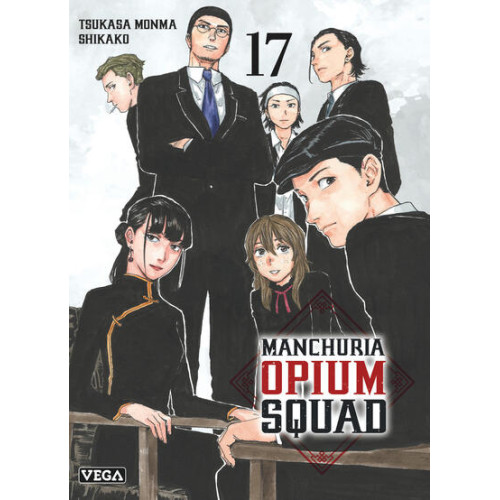 Manchuria Opium Squad Tome 17 (VF)