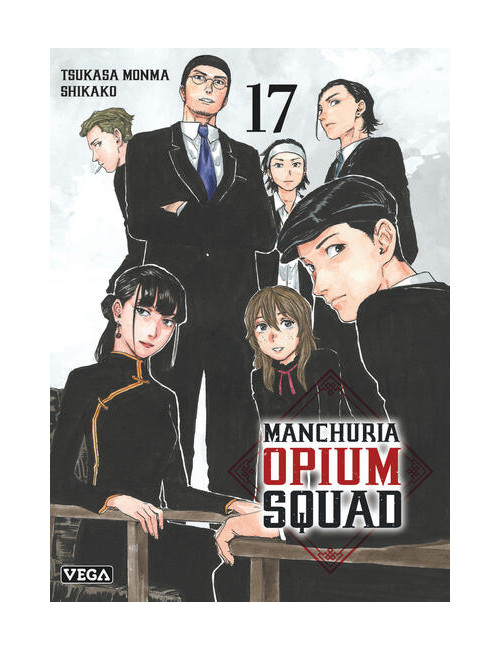 Manchuria Opium Squad Tome 17 (VF)
