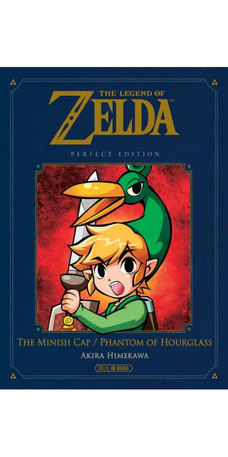 The Legend Of Zelda : The Minish Cap/ Phantom Hourglass Perfect Edition (VF)